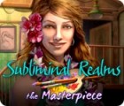 Subliminal Realms: The Masterpiece gra