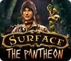 Surface: The Pantheon gra