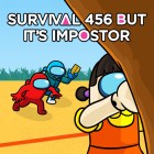 Survival 456 But It Impostor gra