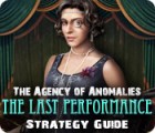 The Agency of Anomalies: The Last Performance Strategy Guide gra