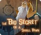 Wielki Sekret Małego Miasta gra