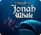 The Chronicles of Jonah and the Whale gra