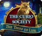 The Curio Society: The Thief of Life gra
