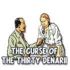 The Curse of the Thirty Denarii gra