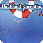 The Flood: Inception gra