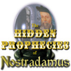 The Hidden Prophecies of Nostradamus gra