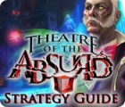 Theatre of the Absurd Strategy Guide gra