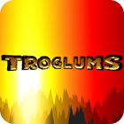 Troglums gra