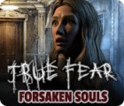 True Fear: Forsaken Souls gra