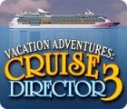 Vacation Adventures: Cruise Director 3 gra
