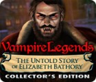 Vampire Legends: The Untold Story of Elizabeth Bathory Collector's Edition gra