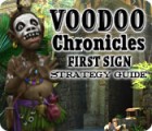 Voodoo Chronicles: The First Sign Strategy Guide gra