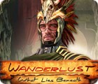 Wanderlust: What Lies Beneath gra