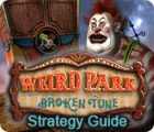 Weird Park: Broken Tune Strategy Guide gra