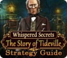 Whispered Secrets: The Story of Tideville Strategy Guide gra
