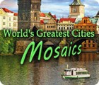 World's Greatest Cities Mosaics gra