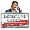 Detective Agency 2. Banker's Wife game