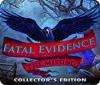 Fatal Evidence: The Missing Collector's Edition game