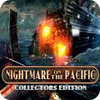 Nightmare on the Pacific Collector's Edition game