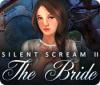 Silent Scream 2: The Bride game