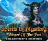 Spirits of Mystery: Whisper of the Past Collector's Edition game