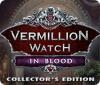 Vermillion Watch: In Blood Collector's Edition game