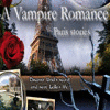 A Vampire Romance: Paris Stories gra