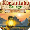 Adelantado Trilogy: Book Two gra