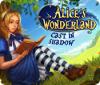 Alice's Wonderland: Cast In Shadow gra