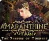 Amaranthine Voyage: The Shadow of Torment gra