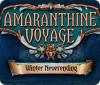 Amaranthine Voyage: Winter Neverending gra