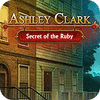 Ashley Clark: Secret of the Ruby gra