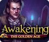 Awakening: The Golden Age gra