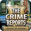 The Crime Reports. Badge Of Honor gra
