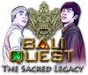 Bali Quest: The Sacred Legacy gra