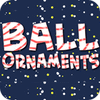 Ball Ornaments gra