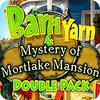 Barn Yarn & Mystery of Mortlake Mansion Double Pack gra