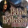 Behind the Reflection Double Pack gra