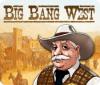 Big Bang West gra