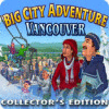 Big City Adventure: Vancouver Collector's Edition gra