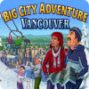 Big City Adventure: Vancouver gra