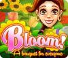 Bloom! A Bouquet for Everyone gra