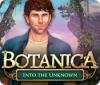 Botanica: Into the Unknown gra