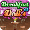 Breakfast At Doli's gra