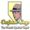 Cajun Cop: The French Quarter Caper gra