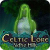 Celtic Lore: Sidhe Hills gra