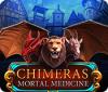 Chimeras: Mortal Medicine gra