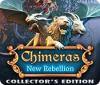 Chimeras: New Rebellion Collector's Edition gra