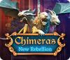 Chimeras: New Rebellion gra