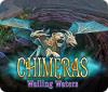 Chimeras: Wailing Waters gra
